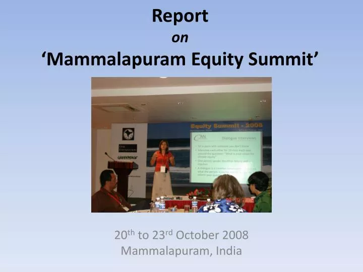 report on mammalapuram equity summit