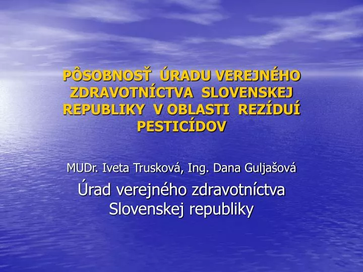 p sobnos radu verejn ho zdravotn ctva slovenskej republiky v oblasti rez du pestic dov