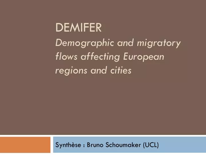 demifer demographic and migratory flows affecting european regions and cities