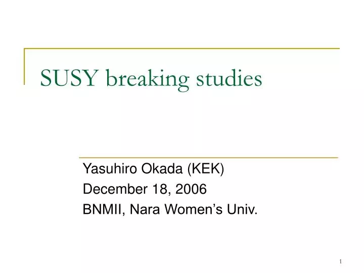 susy breaking studies