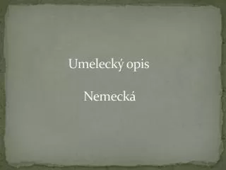 umeleck opis nemeck