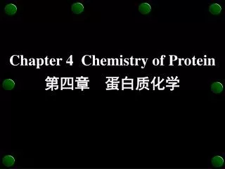 chapter 4 chemistry of protein