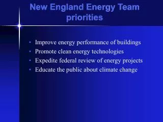 New England Energy Team priorities