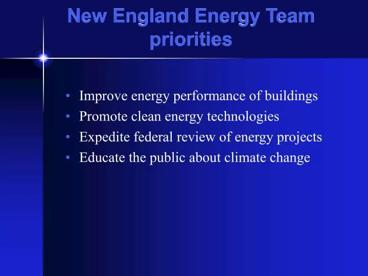 new england energy team priorities