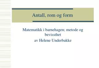 antall rom og form