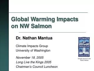 Global Warming Impacts on NW Salmon