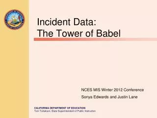 Incident Data: The Tower of Babel