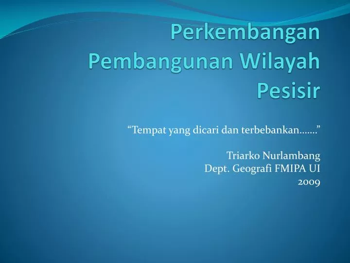 perkembangan pembangunan wilayah pesisir