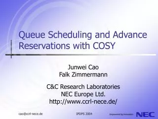 Queue Scheduling and Advance Reservations with COSY