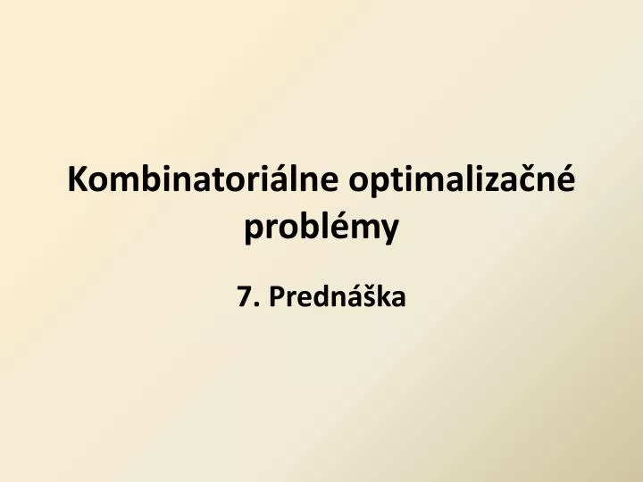 kombinatori lne optimaliza n probl my
