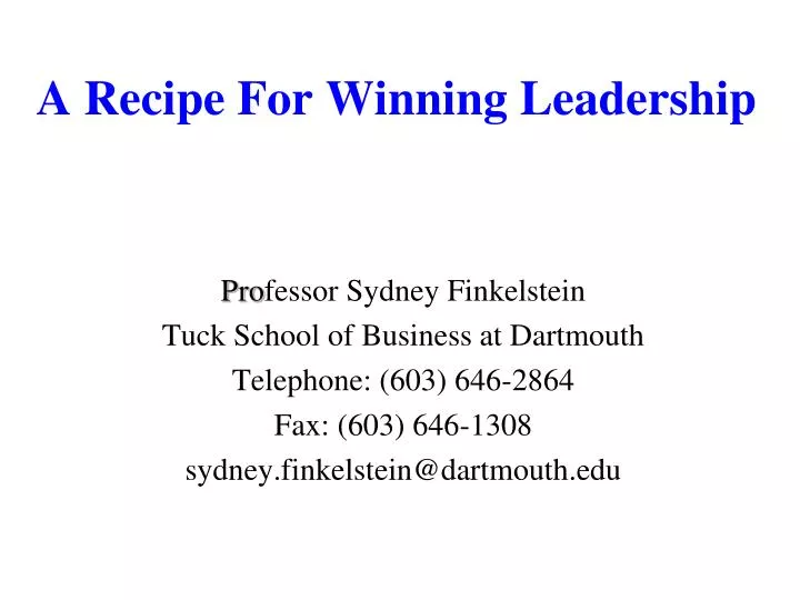a recipe for winning leadership