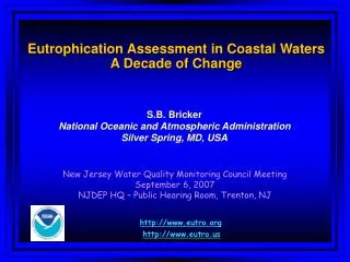 Eutrophication Assessment in Coastal Waters A Decade of Change