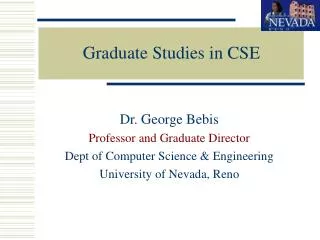 Graduate Studies in CSE