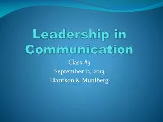 Leadership in Communication