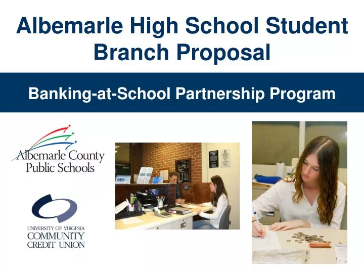 albemarle high school student branch proposal