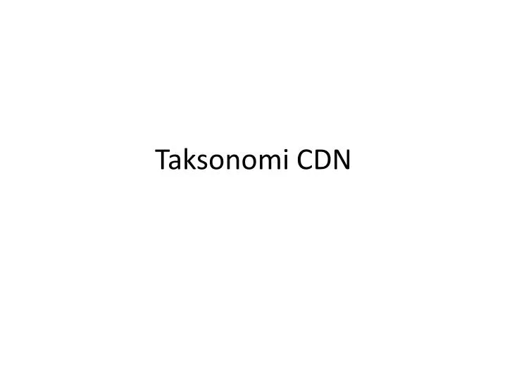 taksonomi cdn