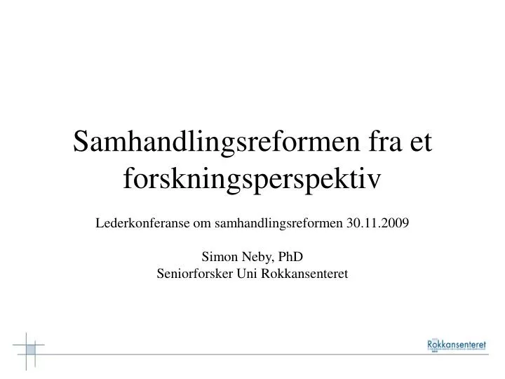 samhandlingsreformen fra et forskningsperspektiv