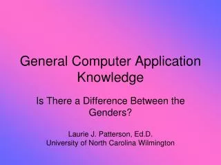 General Computer Application Knowledge