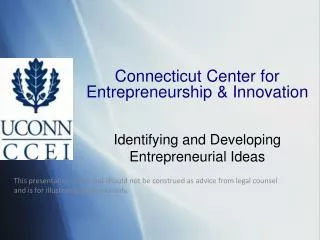 Connecticut Center for Entrepreneurship &amp; Innovation