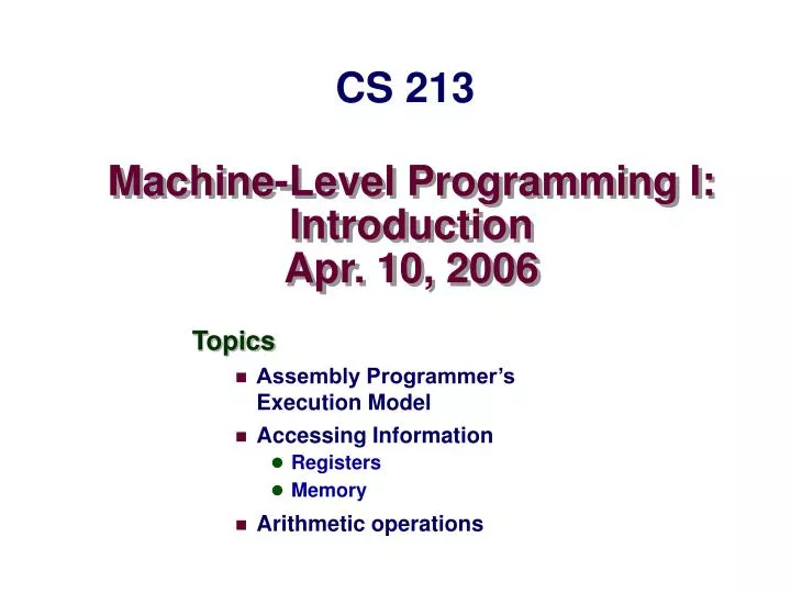 machine level programming i introduction apr 10 2006