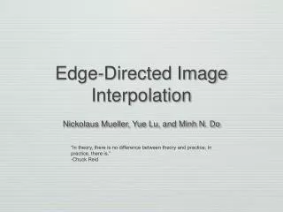 Edge-Directed Image Interpolation