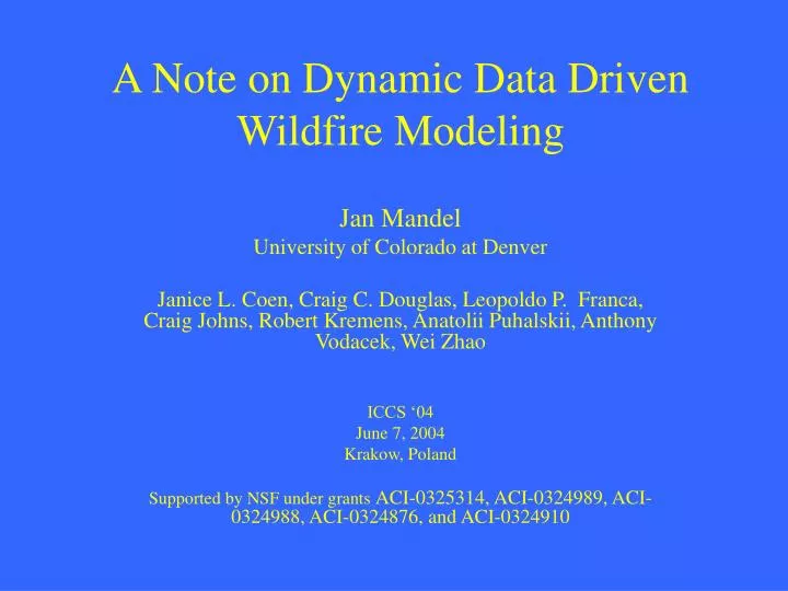 a note on dynamic data driven wildfire modeling