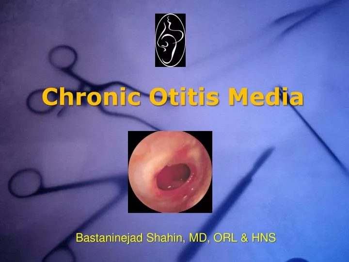 chronic otitis media
