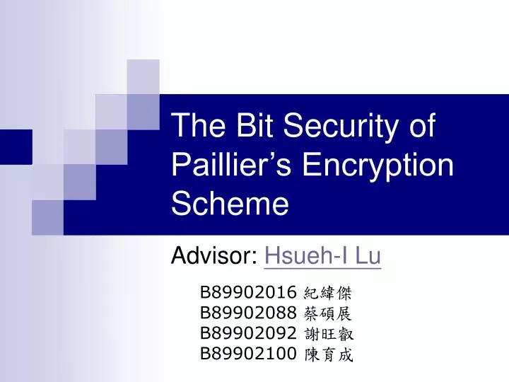 the bit security of paillier s encryption scheme