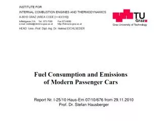 Report Nr. I-25/10 Haus-Em 07/10/676 from 29.11.2010 Prof. Dr. Stefan Hausberger