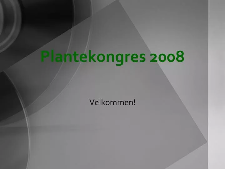 plantekongres 2008