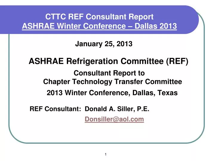 cttc ref consultant report ashrae winter conference dallas 2013
