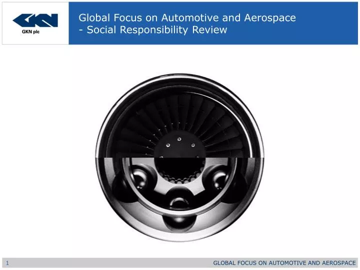 global focus on automotive and aerospace social responsibility review