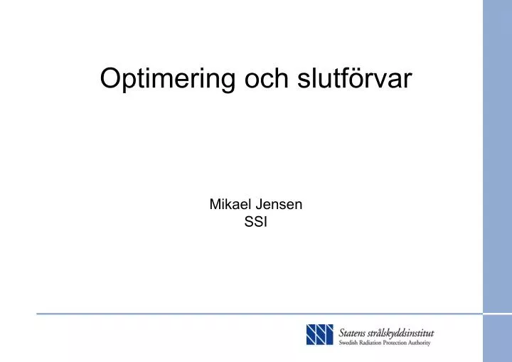 optimering och slutf rvar mikael jensen ssi