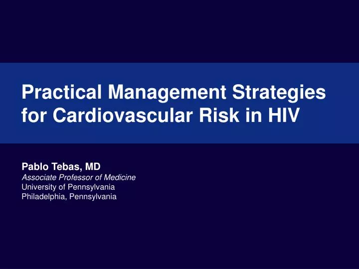 practical management strategies for cardiovascular risk in hiv