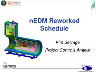 nEDM Reworked Schedule
