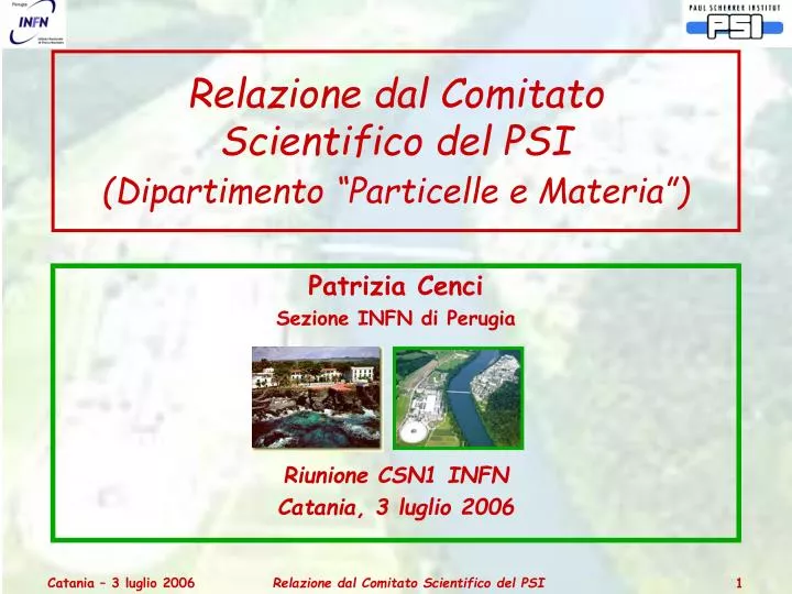 relazione dal comitato scientifico del psi dipartimento particelle e materia