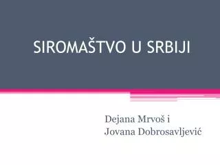 siroma tvo u srbiji