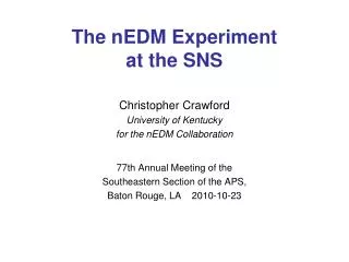 The nEDM Experiment at the SNS