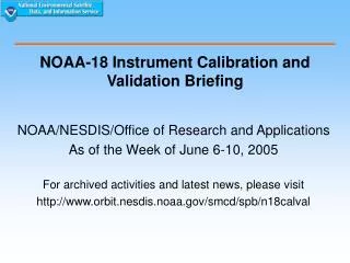 noaa 18 instrument calibration and validation briefing