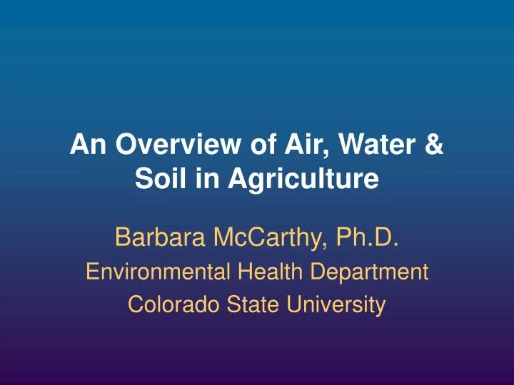 an overview of air water soil in agriculture