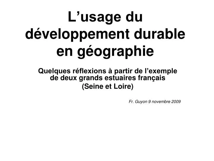 l usage du d veloppement durable en g ographie