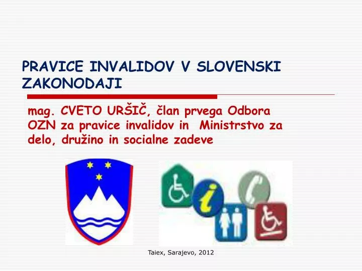 pravice invalidov v slovenski zakonodaji