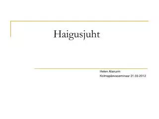 haigusjuht
