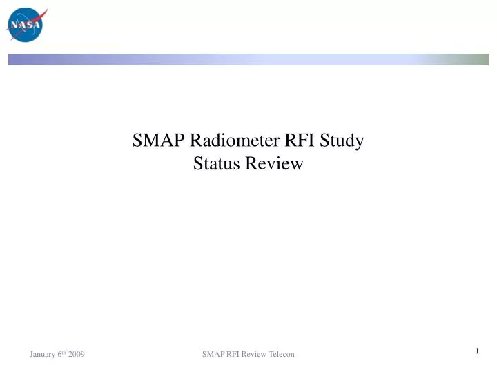 smap radiometer rfi study status review