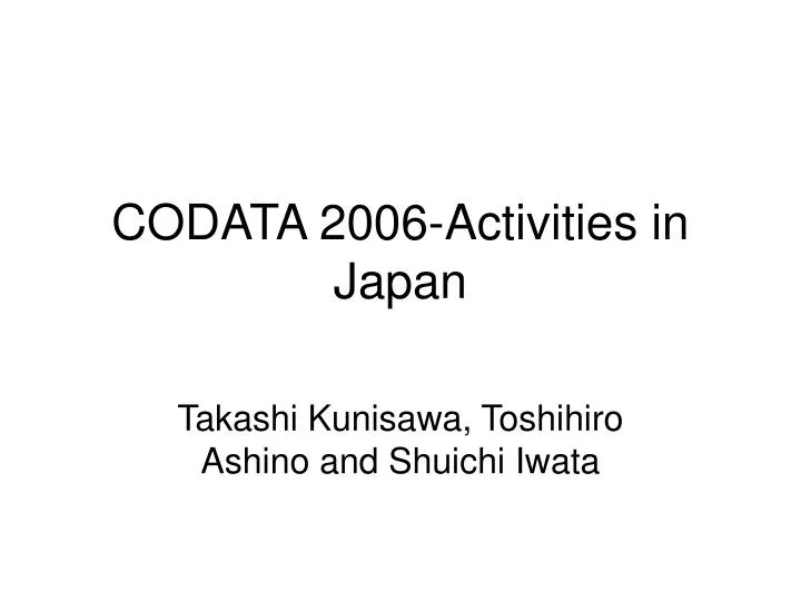 codata 2006 activities in japan