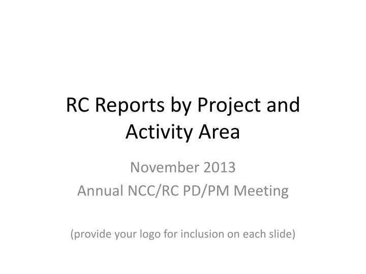 rc reports by project and activity area