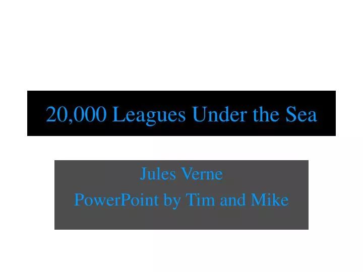 20 000 leagues under the sea