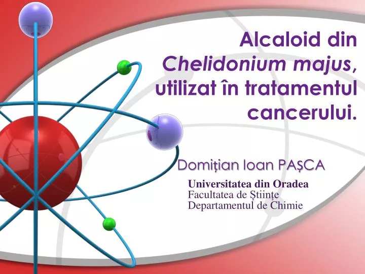 a lcaloid din c helidonium majus utilizat n tratamentul cancerului