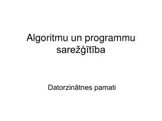algoritmu un programmu sare t ba