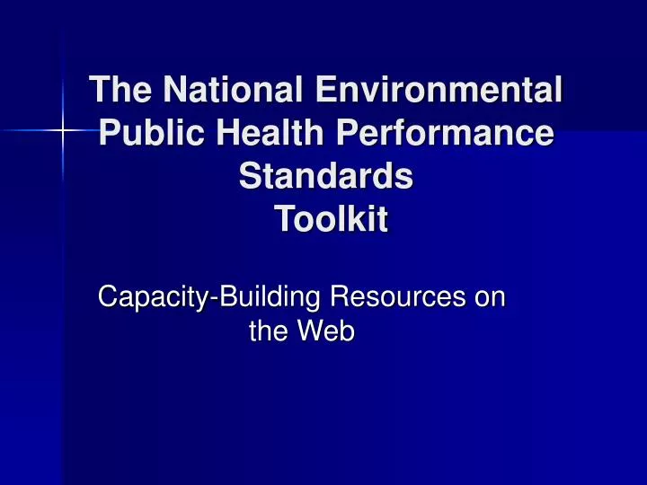 the national environmental public health performance standards toolkit